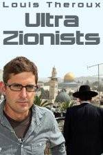 Watch Louis Theroux - Ultra Zionists 123netflix
