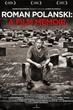 Watch Roman Polanski A Film Memoir 123netflix