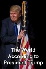 Watch The World According to President Trump 123netflix