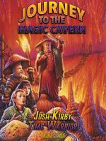 Watch Josh Kirby: Time Warrior! Chap. 5: Journey to the Magic Cavern 123netflix