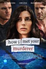 Watch How I Met Your Murderer 123netflix
