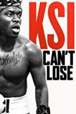Watch KSI: Can\'t Lose 123netflix
