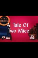Watch Tale of Two Mice (Short 1945) 123netflix