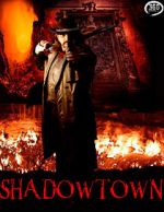 Watch Shadowtown 123netflix