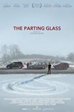 Watch The Parting Glass 123netflix
