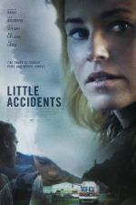 Watch Little Accidents 123netflix