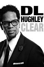 Watch D.L. Hughley: Clear 123netflix
