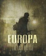 Watch Europa: The Last Battle 123netflix
