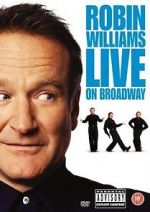 Watch Robin Williams Live on Broadway 123netflix