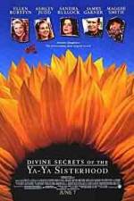 Watch Divine Secrets of the Ya-Ya Sisterhood 123netflix