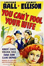 Watch You Can\'t Fool Your Wife 123netflix