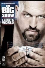 Watch Big Show A Giants World 123netflix