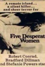 Watch Five Desperate Women 123netflix