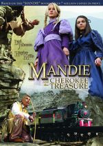 Watch Mandie and the Cherokee Treasure 123netflix