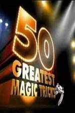 Watch TVs 50 Greatest Magic Tricks 123netflix