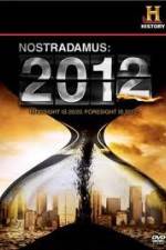 Watch History Channel - Nostradamus 2012 123netflix