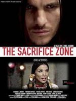 Watch The Sacrifice Zone (The Activist) 123netflix