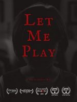 Watch Let Me Play (Short 2019) 123netflix