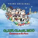 Watch Click, Clack, Moo: Christmas at the Farm (TV Short 2017) 123netflix