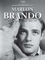 Watch Marlon Brando: An Actor Named Desire 123netflix