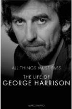 Watch All Things Must Pass The Life and Times Of George Harrison 123netflix