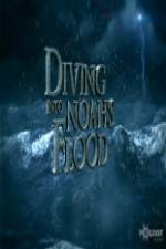 Watch National Geographic Diving into Noahs Flood 123netflix