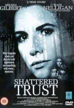 Watch Shattered Trust: The Shari Karney Story 123netflix