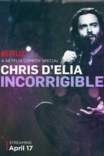 Watch Chris D'Elia: Incorrigible 123netflix