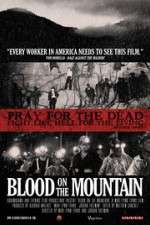 Watch Blood on the Mountain 123netflix