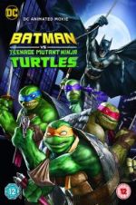 Watch Batman vs. Teenage Mutant Ninja Turtles 123netflix