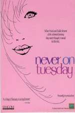 Watch Never on Tuesday 123netflix