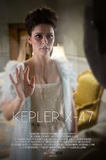 Watch Kepler X-47 (Short 2014) 123netflix