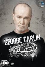 Watch George Carlin Life Is Worth Losing 123netflix