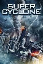 Watch Super Cyclone 123netflix
