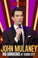 Watch John Mulaney: Kid Gorgeous at Radio City 123netflix