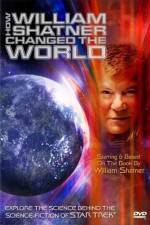 Watch How William Shatner Changed the World 123netflix