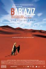 Watch Bab'Aziz 123netflix