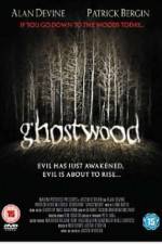Watch Ghostwood 123netflix