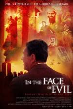 Watch In the Face of Evil Reagan's War in Word and Deed 123netflix