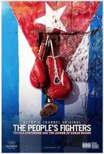 Watch The People\'s Fighters: Teofilo Stevenson and the Legend of Cuban Boxing 123netflix