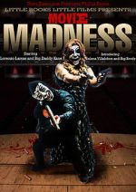 Watch Movie Madness 123netflix