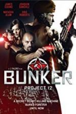 Watch Bunker: Project 12 123netflix