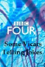 Watch Some Vicars Telling Jokes 123netflix