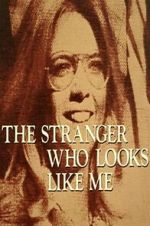 Watch The Stranger Who Looks Like Me 123netflix