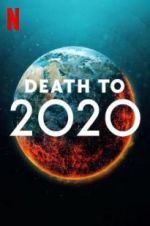 Watch Death to 2020 123netflix