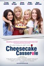 Watch Cheesecake Casserole 123netflix