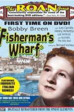 Watch Fisherman's Wharf 123netflix