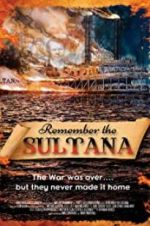 Watch Remember the Sultana 123netflix