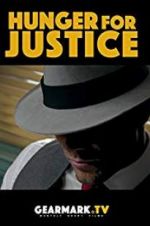 Watch Hunger for Justice 123netflix