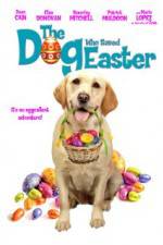 Watch The Dog Who Saved Easter 123netflix
